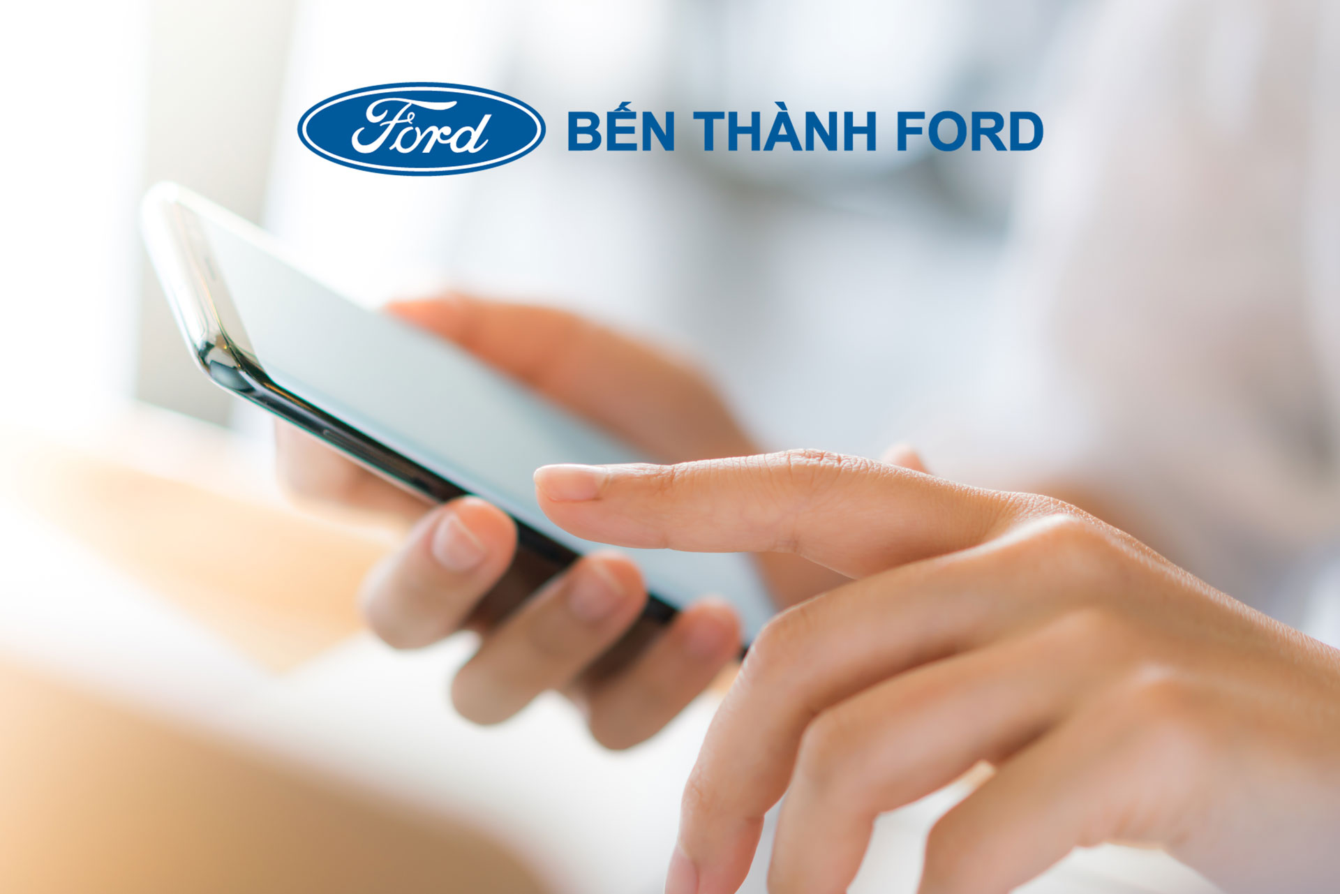 Liên hệ Bến Thành Ford - Phòng Kinh doanh 1